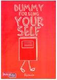 Cover Buku Dummy For Being Yourself