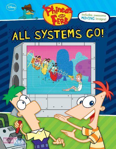 Cover Buku Phineas & Ferb : All Systems Go