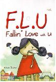 FLU Fallin Love With U