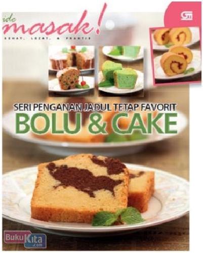 Cover Buku Seri Penganan Jadul Tetap Favorit : Bolu & Cake