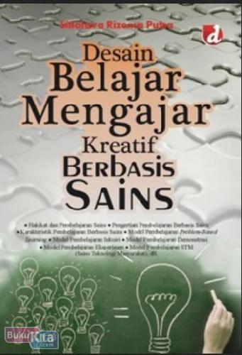 Cover Buku Desain Belajar Mengajar Kreatif Berbasis Sains