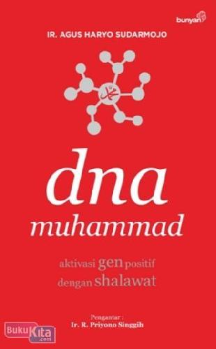 Cover Buku Dna Muhammad : Aktivasi Gen Positif Dengan Shalawat (Cover Baru)