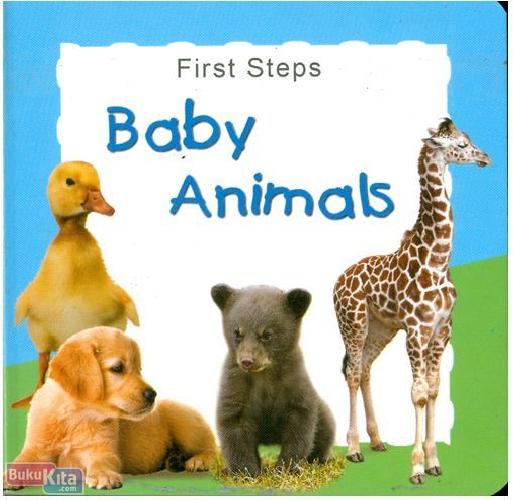 Cover Buku FIRST STEPS BABY ANIMALS