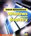 Cover Buku Teknik Optimalisasi Windows Dengan Registry