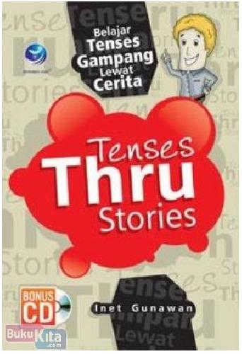 Cover Buku Belajar Tenses Gampang Lewat Cerita Tenses Thru Stories