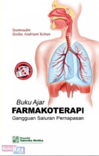 Cover Buku Buku Ajar FARMAKOTERAPI Gangguan Saluran Pernapasan