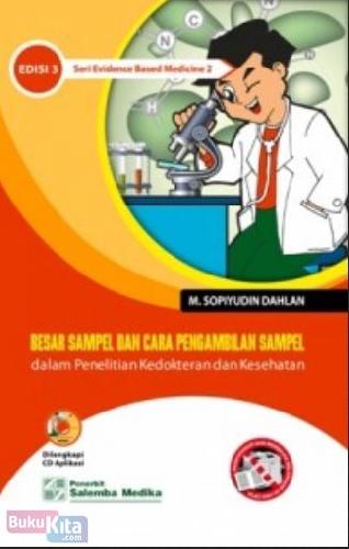 Cover Buku Besar Sampel dan Cara Pengambilan Sampel dalam Penelitian Kedokteran dan Kesehatan (ed.3)