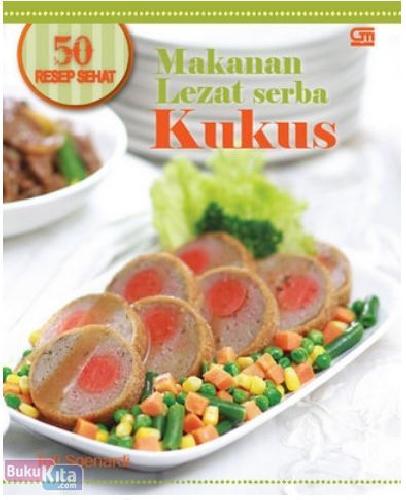 Cover Buku 50 Resep Sehat Makanan Lezat Serba Kukus