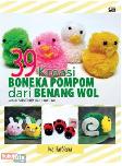 39 Kreasi Boneka Pompom Dari Benang Wol Untuk Suvenir & Hadiah 2013