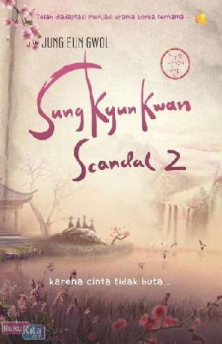 Cover Buku SUNGKYUNKWAN SCANDAL 2