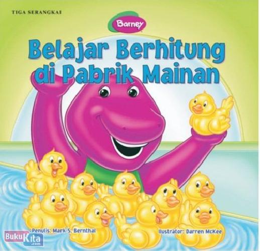Cover Buku Barney Belajar Berhitung Di Pabrik Mainan