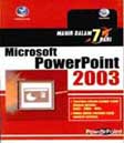 Cover Buku Mahir dalam 7 hari : Microsoft Powerpoint