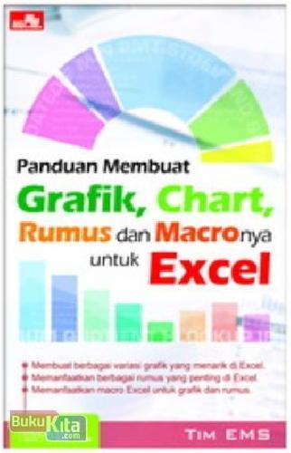 Cover Buku Panduan Membuat Grafik Chart Rumus dan Macronya untuk Excel