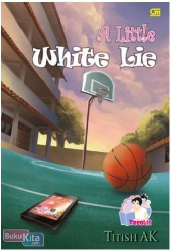 Cover Buku TeenLit : A Little White Lie