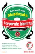 Cover Buku Panduan Praktis Mendesain Corporate Identity Dengan CorelDraw X3