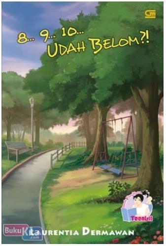 Cover Buku TeenLit : 8 9 10 Udah Belom? (Cover Baru)