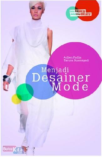 Cover Buku Menjadi Desainer Mode