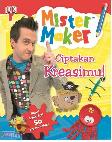 Mister Maker - Ciptakan Kreasimu