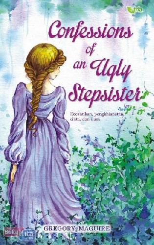 Cover Buku Confessions of an Ugly Stepsister