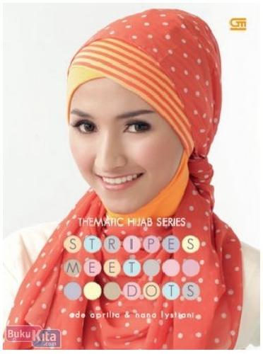 Cover Buku Thematic Hijab Series - Stripes Meet Dots
