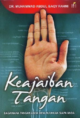 Cover Buku Keajaiban Tangan - Bagaimana Tangan Anda Menunjukkan Siapa Anda