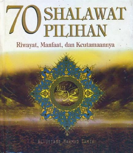 Cover Buku 70 Shalawat Pilihan