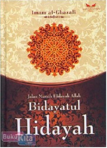 Cover Buku Bidayatul Hidayah - Jalan Meraih Hidayah Allah
