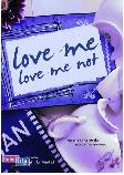 Love Me Love Me Not