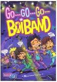 Cover Buku Go..Go..Go..Boiband