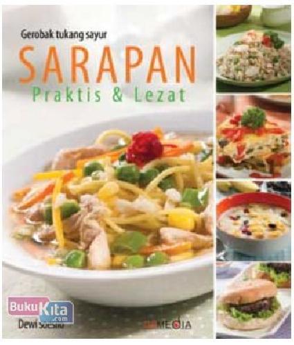 Cover Buku Sarapan Praktis dan Lezat Food Lovers