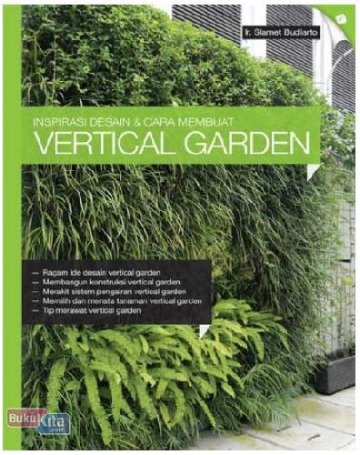 Cover Buku Inspirasi Desain dan Cara Membuat Vertical Garden