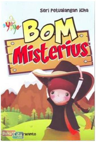 Cover Buku Seri Petualangan Icha - Bom Misterius