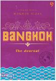 Bangkok - The Journal
