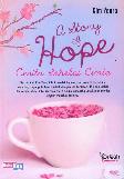 A Story of HOPE - Cerita Sehelai Cinta 