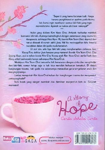 Cover Belakang Buku A Story of HOPE - Cerita Sehelai Cinta 