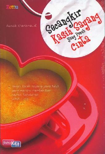 Cover Buku Secangkir Kasih Sayang yang Penuh Cinta