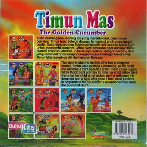 Cover Belakang Buku Timun Mas - The Golden Cucumber (Bilingual full colour)