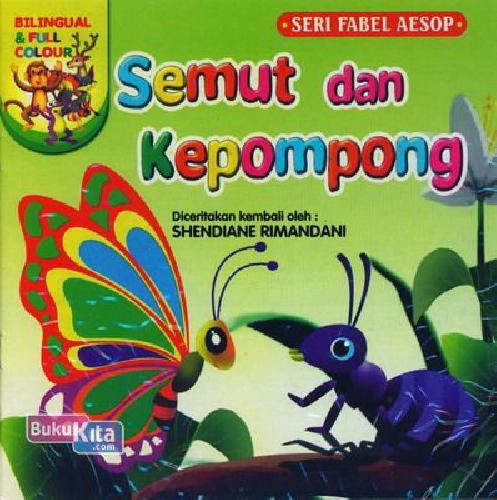 Cover Buku Semut dan Kepompong (Bilingual & full colour)