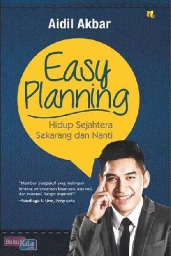 Cover Buku Easy Planning - Hidup Sejahtera Sekarang Dan Nanti