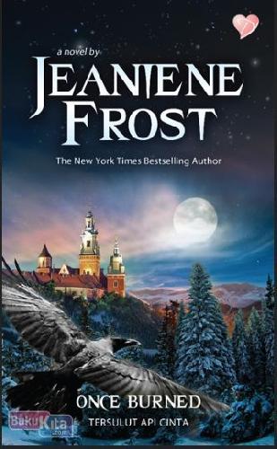 Cover Buku Once Burned - Tersulut Api Cinta