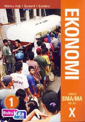 Cover Buku Ekonomi Sma/Ma Jl.1/KTSP/Diknas 1