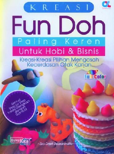 Cover Buku Kreasi Fun Doh Paling Keren Untuk Hobi dan Bisnis