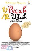 Cover Buku Setengah Pecah Setengah Utuh 1