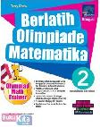 Cover Buku Berlatih Olimpiade Matematika SD Jilid 2 1