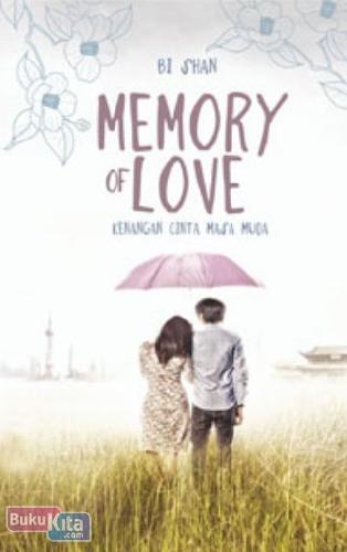 Cover Buku Memory of Love - Kenangan Cinta Masa Muda