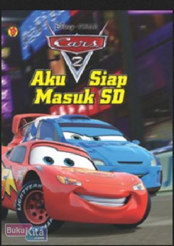 Cover Buku Aku Siap Masuk SD Cars 2