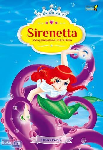 Cover Buku Sirenetta Menyelamatkan Putri Bella