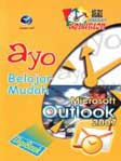 Cover Buku Seri One Day Solution : Ayo Belajar Mudah Microsoft Outlook 2007