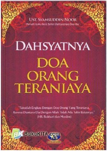 Cover Buku Dahsyatnya Doa Orang Teraniaya  (2013)