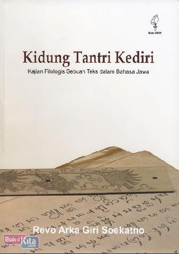 Cover Buku Kidung Tantri Kediri: Kajian Filologis Sebuah Teks dalam Bahasa Jawa